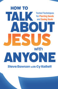 How to Talk About Jesus With Anyone (Softcover)