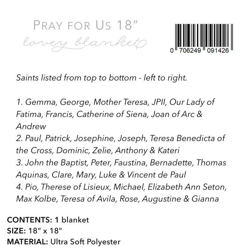 18" Pray for Us Ultra Soft Lovey Blanket. Baby Prayer Mini Blanket. Saint Lovie Blanket. Baptism Gift. Catholic Baby Gift. Pray for Us gift.