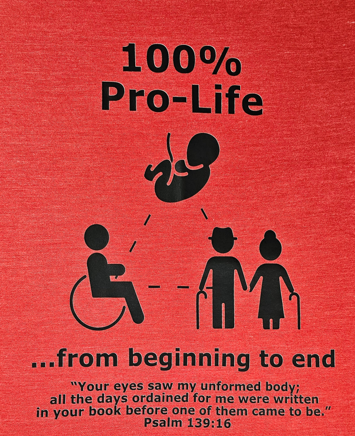 100% Pro-life Tee